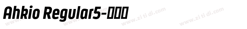 Ahkio Regular5字体转换
